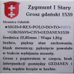 Zikmund I. Starý, groš 1539, Gdaňsk PRVS BEAUTIFUL (45)