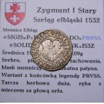 Sigismund I the Old, 1532 shilling, Elblag BEAUTIFUL (50)
