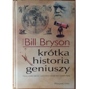 Bryson Bill - A brief history of geniuses