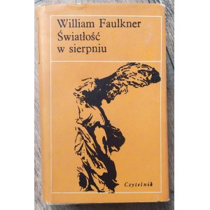 Faulkner William • Światłość w sierpniu
