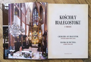 Kościoły Białegostoku i okolic [album]