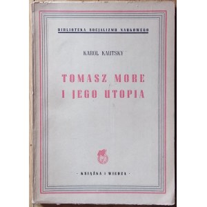Kautsky Karol • Tomasz More i jego utopia