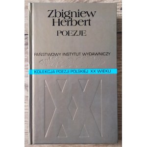 Herbert Zbigniew • Poezje [Kolekcja Poezji Polskiej XX wieku]