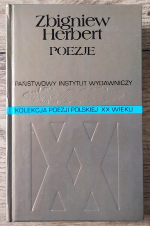 Herbert Zbigniew • Poezje [Kolekcja Poezji Polskiej XX wieku]