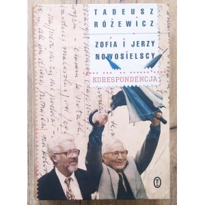 Różewicz Tadeusz, Nowosielscy Zofia i Jerzy • Korespondencja