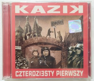 Kazik [Kazik Staszewski] • Czterdziesty pierwszy [dedykacja artysty]