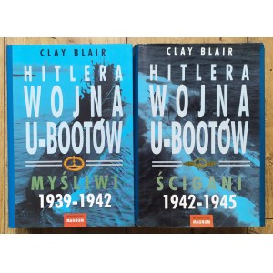 Blair Clay • Hitlera wojna U-bootów [komplet]