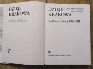 Dzieje Krakowa tom 3. Kraków w latach 1796-1918