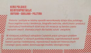 Kino polskie: reinterpretacje. Historia - ideologia - polityka