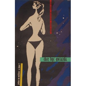 Poster for the film I want to be a star Project Wojciech Wenzel (ca 1960)