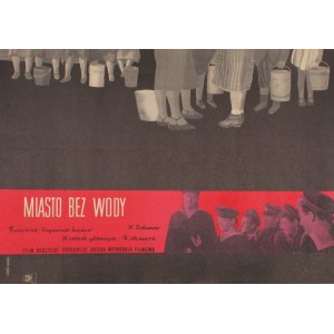 Plakat do filmu Miasto bez wody Projekt Maria Syska (1960)