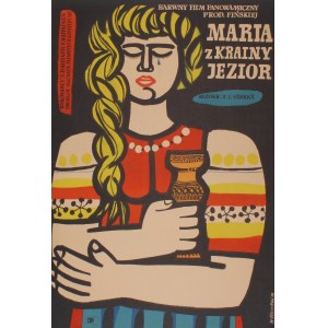 Plakat do filmu Maria z krainy jezior Projekt Marian Stachurski (1958)