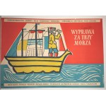 Plakat für den Film Wyprawa za trzy morza / Die Reise zu den drei Meeren, entworfen von Hanna Bodnar-Kaczyńska (1960)