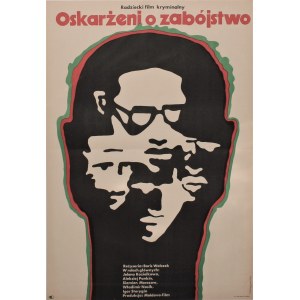 Plakat für den Film Oskarżeni o zabójstwo Projekt Jacek Neugebauer (1970)