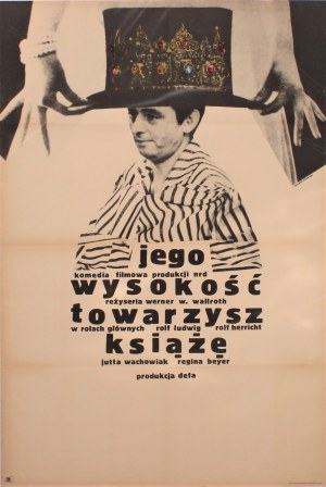 Plakat do filmu Jego wysokość towarzysz książę Projekt Ryszard Kiwerski (1971)