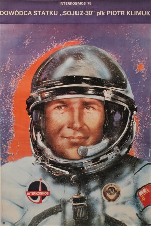 Propaganda poster Interkosmos '78 Commander of the ship Soyuz-30 Colonel Piotr Klimuk Design Andrzej Pągowski (1978)