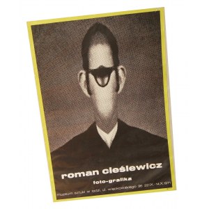 Plakat wystawowy Roman Cieślewicz Foto-Grafika / Muzeum Sztuki, Łódź Projekt Roman Cieślewicz (1971)