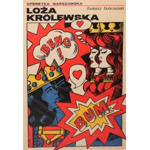 Plakat do operetki Loża królewska Tadeusz Dobrzański Projekt Waldemar Świerzy (1975)