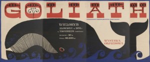 Plakat wystawowy Goliath Wieloryb złowiony w 1954 r. w Trondheim (Norwegia) Wystawa objazdowa Projekt Hubert Hilscher (ca 1954)