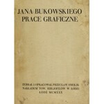 Jan Bukowski, PRACE GRAFICZNE