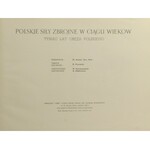 Ziewanowski W., Minkiewicz A., POLSKIE SIŁY ZBROJNE W CIĄGU WIEKÓW
