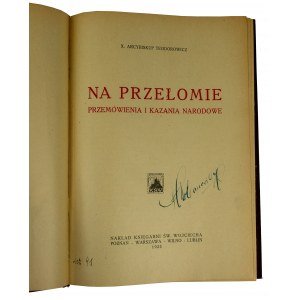 Teodorowicz X. Arcybiskup - Na przełomie. Przemówienia i kazania narodowe, 1923r.