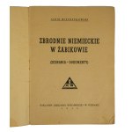 WIETRZYKOWSKI Albin - Deutsche Verbrechen in Żabików. Zeznania - dokumenty, Poznań 1946r.