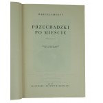 MOTTY Marceli - Przechadzki po mieście, tom 1-2, wydanie pierwsze, PIW 1957r.