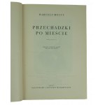 MOTTY Marceli - Spaziergänge durch die Stadt, Bände 1-2, erste Ausgabe, PIW 1957.