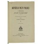 GOSTOMSKI Walery - Arcydzieło poezyi polskiej A. Mickiewicza Pan Tadeusz studyum krytyczne, Warszawa 1898r.