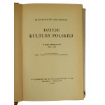 Brückner Aleksander - Dzieje kultury polskiej w dobie porozbiorowej 1795-1914