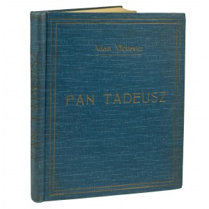 MICKIEWICZ Adam - Pan Tadeusz, eine Ausgabe anlässlich des fünfzigsten Todestages des Barden