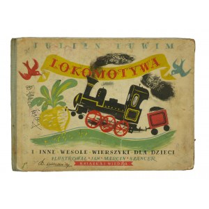 TUWIM Julian - Locomotive, illustrated by Jan Marcin Szancer, February 1951