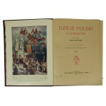 BACZYŃSKI Julian - Dzieje Polski ilustrowane , tom I - II, Poznań 1911r. PIĘKNA OPRAWA sygnowana R. Gardzielewski, Poznań