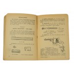 Handbuch der Infanterie. Pistole wz. 1933 und Revolver wz. 1895 Teil I: Beschreibung und Wartung, Teil II: Prinzipien und Methoden des Schießens, MON 1949r.