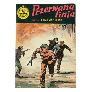 [PODZIEMNY FRONT Nr. 3] Die gebrochene Linie, 1. Auflage, 1970, Zeichnung von M. Wisniewski