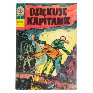 [KAPITAN ŻBIK zeszyt nr 4] Dziękuję kapitanie, wydanie I, 1969r., rys. Jan Rocki