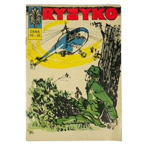 [KAPITAN ŻBIK zeszyt nr 3] Ryzyko, wydanie I, 1968r., rys. Zbigniew Sobala