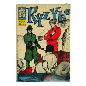 [KAPITAN ŻBIK zeszyt nr 2] Ryzyko, wydanie I, 1968r., rys. Zbigniew Sobala