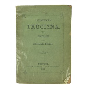 SKIBA Michał - Bezimienna trucizna, Toruń 1867r.