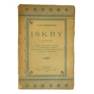 ORZESZKOWA Eliza - Iskry nowele, Warschau 1898, Erstausgabe
