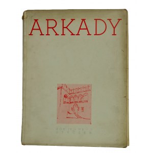 ARKADY Styczeń 1938r., rok IV, nr 1 w numerze m.in.: Ferdynand Ruszczyc, Chopiniana, malarstwo i grafika polskie na Wystawie w Paryżu 1937r.