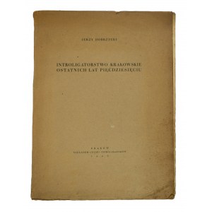 DOBRZYCKI Jerzy - Introligowanie krakowskie ostatnich lat pięćdziesięciu, Kraków 1926r., published by the Introligators' Guild