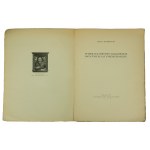 DOBRZYCKI Jerzy - Introligowanie krakowskie ostatnich lat pięćdziesięciu, Kraków 1926r., published by the Introligators' Guild