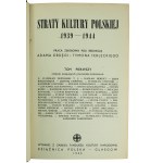 ORDĘGA Adam, TERLECKI Tymon - Straty kultury polskiej 1939-1944, tom I - II, Książnica Polska, Glasgow 1945r.