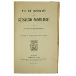 WEYSSENHOF Joseph - Vie et opinions de Sigismond Podfilipski / Żywot i myśli Zygmunta Podfilipskiego, Paris 1916 (?), odręczna dedykacja i autograf tłumacza Paul Cazin [1881-1963]