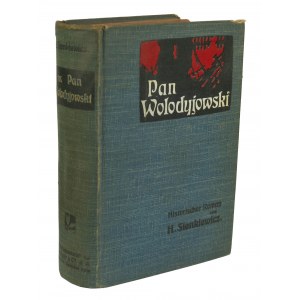SIENKIEWICZ Henryk - Pan Wolodyjowski der kleine Ritter / Pan Wolodyjowski, German edition 1902.