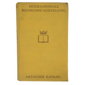 Official catalog of the International Book Art Exhibition Leipzig 1927 / Amtlicher katalog Internationale Buchkunst- Austellung, Leipzig 1927, among others: Polish pavilion