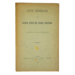 List of students of the Polish School in Paris / Liste generale anciens eleves de l'Ecole Polonaise, Paris 1908.