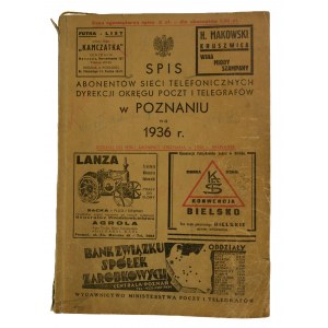Verzeichnis der Teilnehmer des Telefonnetzes der Direktion des Post- und Telegrafenbezirks in Poznan für das Jahr 1936.